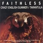 Crazy English Summer, Pt. 1 by Faithless
