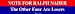 VOTE FOR RALPH NADER The Other Four Are Losers Large Bumper Sticker