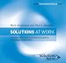 Solutions at Work: An Introduction to Solutions Focused Coaching, Consulting and Facilitation