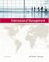 International Management: Strategic Opportunities and Cultural Challenges