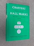 Handbook to hall marks on gold & silver plate of Great Britain and Ireland : with tables of the annual date letters employed in the assay offices