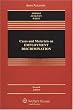 Cases and Materials on Employment Discrimination (Casebook Series)