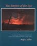 The Empire of the Eye: Landscape Representation and American Cultural Politics, 1825-1875