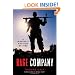 Rage Company: A Marine's Baptism By Fire