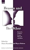 Reason and its other : rationality in modern German philosophy and culture