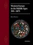 Western Europe in the Middle Ages 300-1475