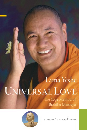 Universal Love: The Yoga Method of Buddha Maitreya