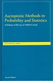 Asymptotic Methods in Probability and Statistics