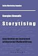 Storytising: Geschichten als Instrument erfolgreicher Markenf�hrung