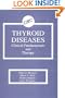 Thyroid Diseases: Clinical Fundamentals and Therapy