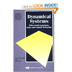Dynamical Systems: Differential Equations, Maps and Chaotic Behaviour (Chapman & Hall Mathematics)