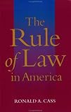 The Rule of Law in America