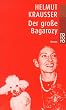 Der gro�e Bagarozy