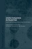 State Formation in Palestine: Viability and Governance during a Social Transformation