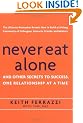 Never Eat Alone: And Other Secrets to Success, One Relationship at a Time