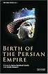Birth of the Persian Empire: The Idea of Iran, Volume I (Idea of Iran)