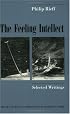 The Feeling Intellect: Selected Writings