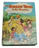 The Bobbsey Twins in the Country