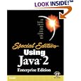 Special Edition Using Java 2 Enterprise Edition (J2EE): With... by  Mark Wutka