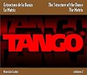 Tango: the Structure of the Dance Vol 2