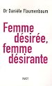 Femme d&eacute;sir&eacute;e, femme d&eacute;sirante