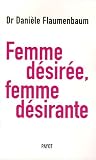 Femme d�sir�e, femme d�sirante