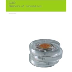IDEO: Masters of Innovation