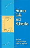 Polymer Gels and Networks