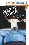 Paint it White: Following Leeds Everywhere