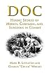 Doc: Heroic Stories of Medics,Corpsmen,and Surgeons in Combat