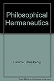 Philosophical hermeneutics