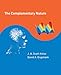 The Complementary Nature (Bradford Books)