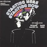 Starting Here, Starting Now (Original 1977 Off-Broadway Cast)