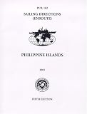 PUB162 Sailing Directions: Enroute, 2001 Philippine Islands (7th Edition)