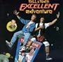 Bill & Ted's Excellent Adventure
