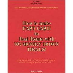 How to Make Fast Cash in Real Estate With No Money Down Deals