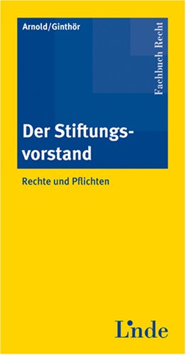 Der Stiftungsvorstand (f. �sterreich)