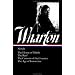 Novels: The House of Mirth / The Reef / The Custom of the Country / The Age of Innocence (Library of America)