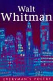 Walt Whitman: Everyman Poetry