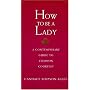 How to Be a Lady (A Gentlemanners Book)