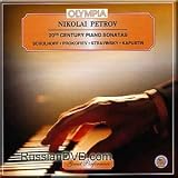Schulhoff, Prokofiev, Stravinsky, Kapustin - 20th Century Piano Sonatas - Nikolai Petrov