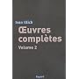 Oeuvres compl�tes : Volume 2 de Ivan Illich
