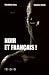 Noir et Français!