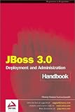 JBoss 3.0 Deployment and Administration Handbook