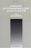 Chronic Hyperandrogenic Anovulation