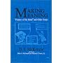 Making Meaning: Printers of the Mind and Other Essays (Studies in Print Culture and the History of the Book)