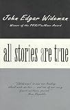 All Stories Are True