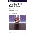 Handbook of Antibiotics by Richard E. Reese, Robert F Betts, and Bora Gumustop
