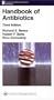 Handbook of Antibiotics (The Lippincott Williams & Wilkins Handbook Series)