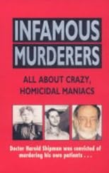 Infamous Murderers